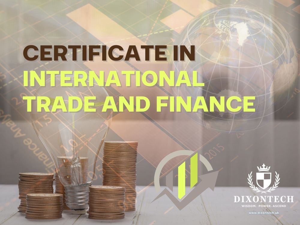 Certificate in International Trade and Finance